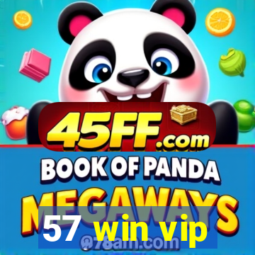 57 win vip